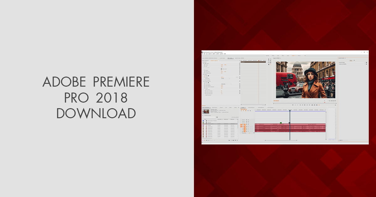 Adobe Premiere Pro 2018 Crack 64 Bit [PC] Unduh Gratis