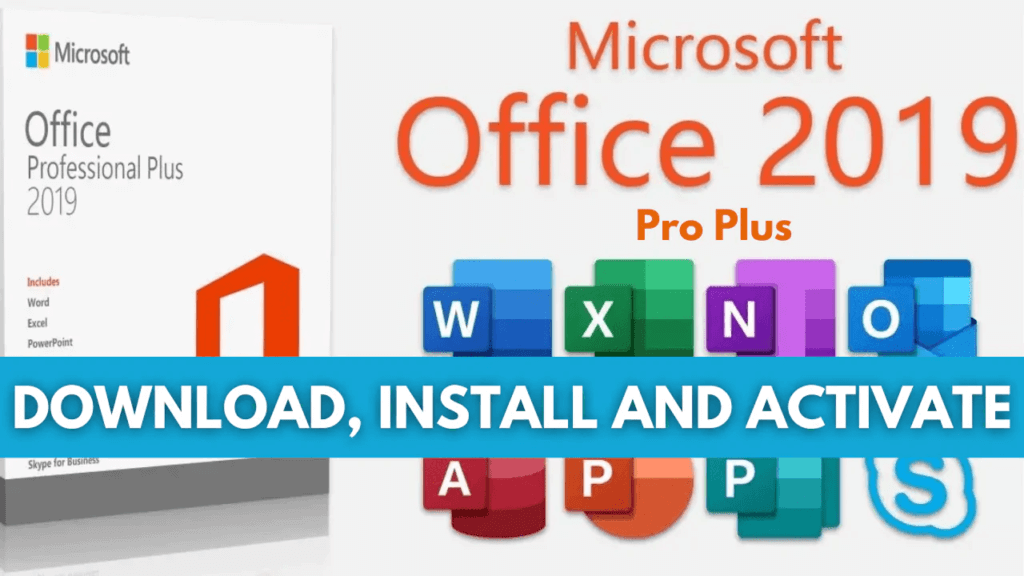 MS Office 2019 Pro Plus Crack With Product Key Unduh Gratis